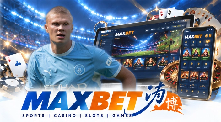 Maxbet ทางเข้าเล่นกีฬา คาสิโน สล็อต